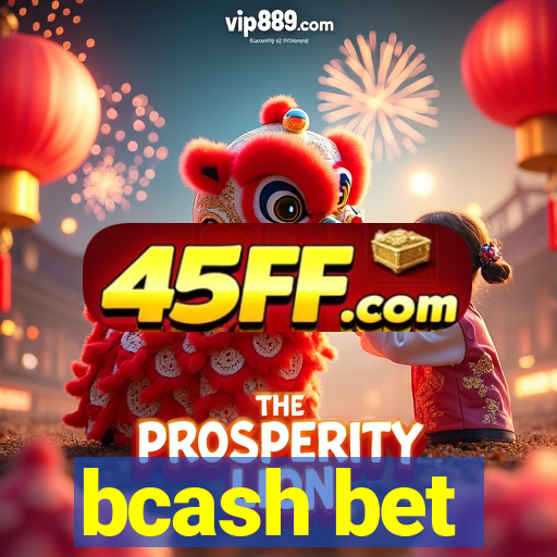 bcash bet